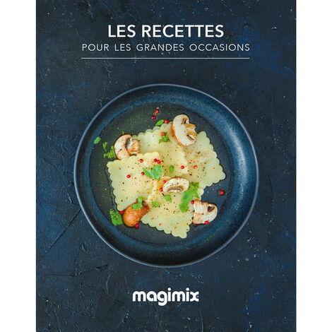 Magimix - Livre pour les grandes occasions pour cook expert