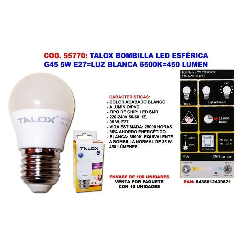 MIBRICOTIENDA talox bombilla led esferica g45 5w e27 l.blanca 6500k 450 lumen (caja 10 unidades)