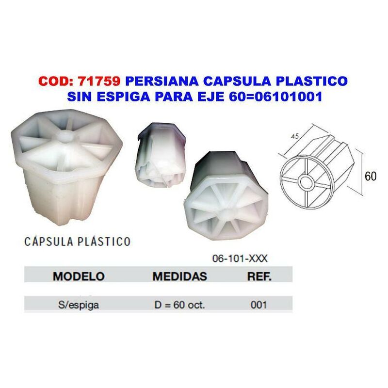 FPLUS persiana capsula plastico sin espiga para eje 60 06101001