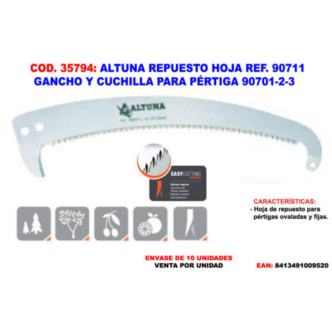 ALTUNA HERMANOS HERRAMIENTAS hoja serrucho doble gancho pertiga ovalada 90711
