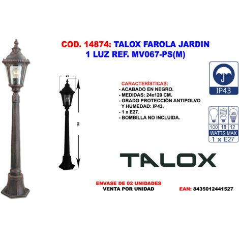 TALOX talox farola jardin 1 luz ref. mv067-ps(m) , talox farola jardin 1 luz ref. mv067-ps(m)