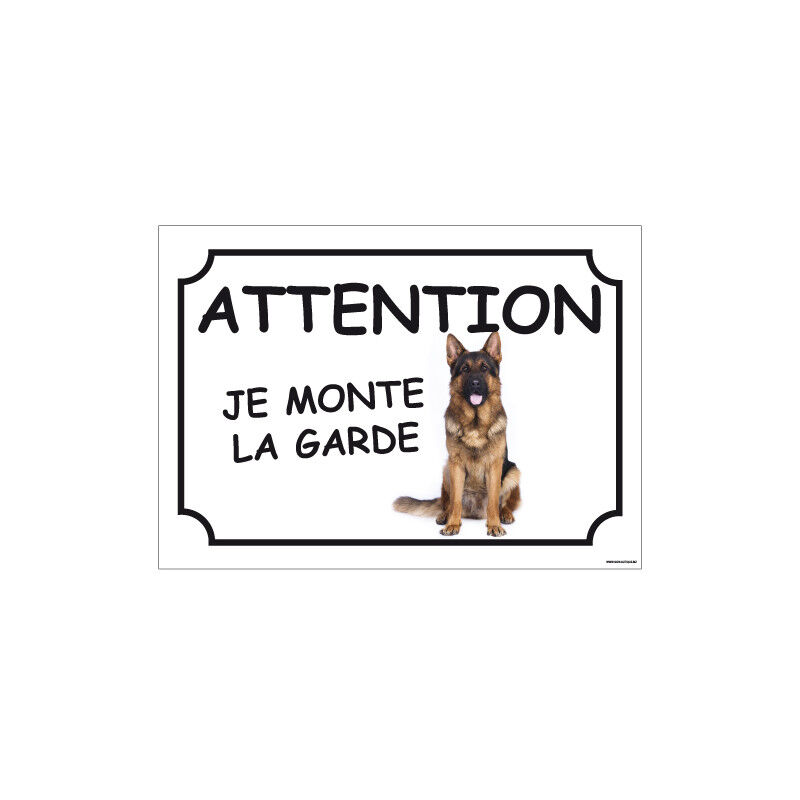 Panneau signalétique Je monte la garde