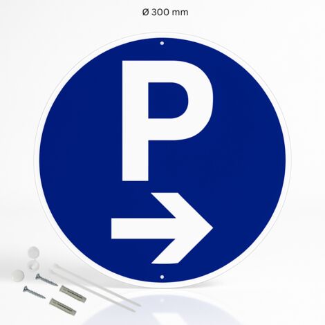 Parking flèche à droite panneau de signalisation rond en pvc rigide prépercé avec kit de fixation complet - Diamètre 300 mm (1/5)