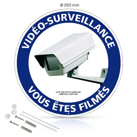Vidéo surveillance vous êtes filmés panneau de signalisation rond en aluminium prépercé avec kit de fixation complet - Diamètre 250 mm