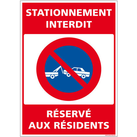 Autocollants de Signalisation Souple – Panneaux de Signalisation Autocollants – Plusieurs tailles au choix – Signalisation Française - Stationnement interdit, réservé aux résidents - 300 x 420 mm