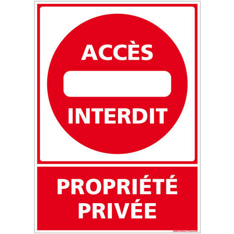 Autocollants de Signalisation Souple – Panneaux de Signalisation Autocollants – Plusieurs tailles au choix – Signalisation Française - Accès interdit, propriété privée - 150 x 210 mm