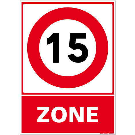 Autocollants de Signalisation Souple – Panneaux de Signalisation Autocollants – Plusieurs tailles au choix – Signalisation Française - Zone 15 - 300 x 420 mm