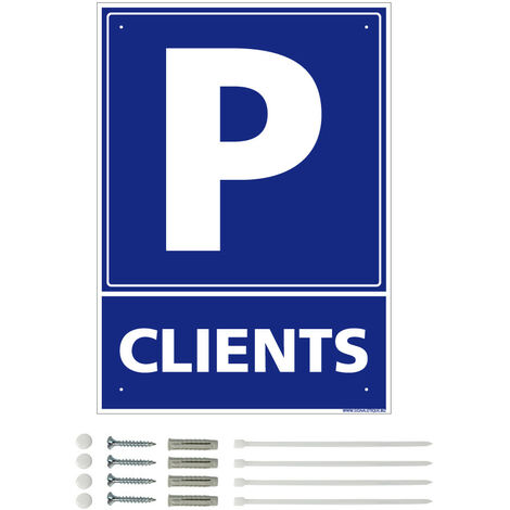 Panneau de signalisation prépercé PVC ou ALU rectangulaire + kit de fixation - Parking clients - PVC 1 mm - 210 x 300 mm
