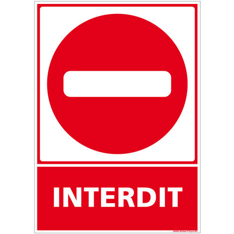 Autocollants de Signalisation Souple – Panneaux de Signalisation Autocollants – Plusieurs tailles au choix – Signalisation Française - Interdit - 210 x 300 mm