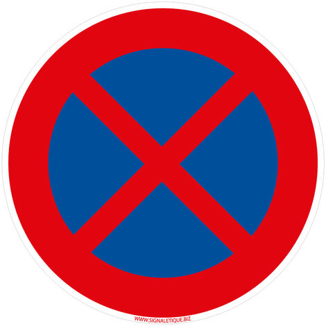 Panneaux de signalisation routière provisoires Panneaux de signalisation pas chers en Comacel - Arrêt et stationnement interdit - Panneau rétroréfléchissant
