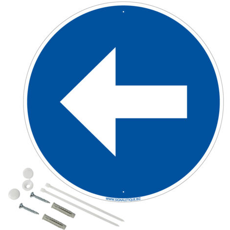 Panneau de signalisation rétro réfléchissant rond prépercé PVC ou ALU diam 250mm ou 300mm + Kit de fixation pour pose facile, rapide - Flèche à gauche - Aluminium 2 mm - Rétroréfléchissant - Diam. 300
