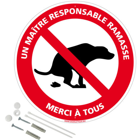 Panneau de signalisation rétro réfléchissant rond prépercé PVC ou ALU diam 250mm ou 300mm + Kit de fixation pour pose facile, rapide - Un maître responsable ramasse merci à tous - Aluminium 2 mm - Rét
