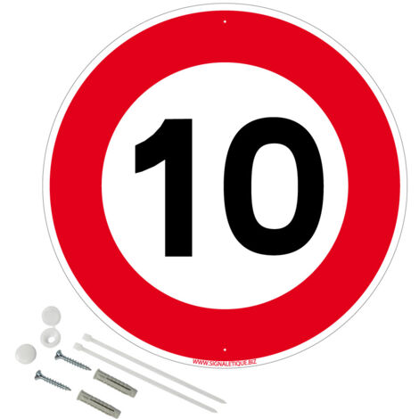 Panneau de signalisation rétro réfléchissant rond prépercé PVC ou ALU diam 250mm ou 300mm + Kit de fixation pour pose facile, rapide - Panneau limitation de vitesse 10 km/h - Aluminium 2 mm - Rétroréf