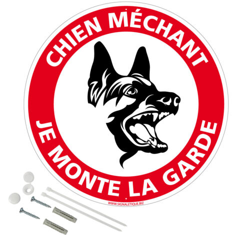 Panneau de signalisation rétro réfléchissant rond prépercé PVC ou ALU diam 250mm ou 300mm + Kit de fixation pour pose facile, rapide - Chien méchant je monte la garde - Aluminium 2 mm - Rétroréfléchis