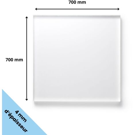 Plaque verre acrylique transparent 4 mm - 70 x 70 cm (700 x 700 mm) - Verre synthétique - Plaque PMMA XT - Plexiglass
