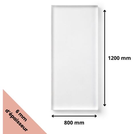 Plaque verre acrylique transparent 6 mm - 80 x 120 cm (800 x 1200 mm) - Verre synthétique - Plaque PMMA XT - Plexiglass