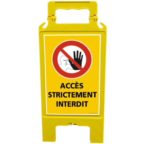 Chevalet Accès Strictement Interdit. Chevalet de Signalisation Accès Interdit. Chevalet Pliable. (1/5)