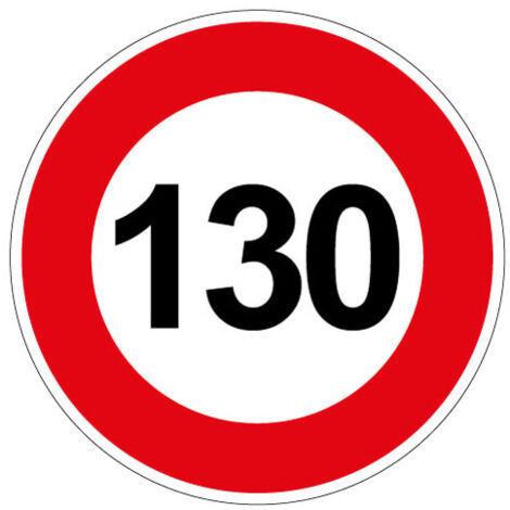 PANNEAU LIMITATION DE VITESSE 130KM/H (B14GALVA130) - Diamètre 650 mm
