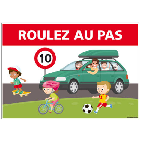 PANNEAU ROULEZ AU PAS (H0316) - Plastique PVC 1,5 mm - 630 x 450 mm