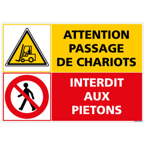 PANNEAU DANGER PASSAGE DE CHARIOTS - INTERDIT AUX PIETONS (C1406) - Adhésif - 420 x 300 mm