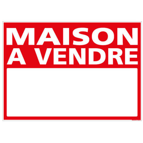 Panneau MAISON A VENDRE Akylux 700x500 mm – 3,5 mm avec œillets – Signalétique extérieure immobilier