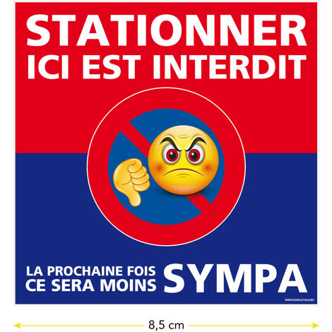 Mélange de 8 autocollants Stationnement Interdit - Stickers interdit de  stationner