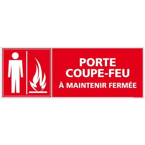 Panneau Porte Coupe Feu À Maintenir Fermée. Signalisation Incendie. - Plastique PVC 0.5 mm - 210 x 75 mm (1/5)