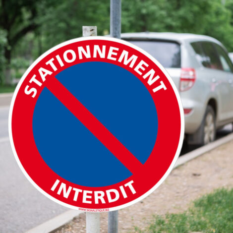 Signaletique Biz France Panneau D interdiction De Stationner 250 Mm signaletique-biz-france-panneau-d-interdiction-de-stationner-250-mm