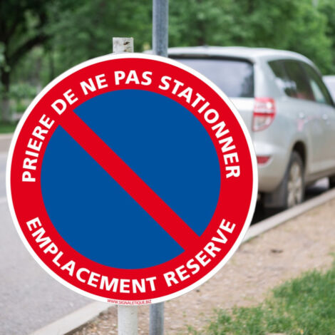 Verbotsschild 'Parken Verboten – Platz Reserviert' – Selbstklebend Oder Alu (450 Mm)