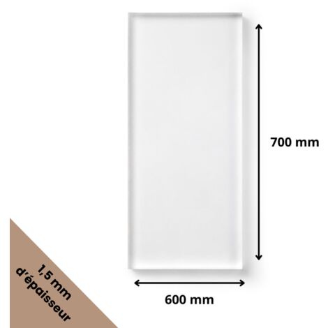 Plaque verre acrylique transparent 1,5 mm - 60 x 70 cm (600 x 700 mm) - Verre synthétique - Plaque PMMA XT - Plexiglass