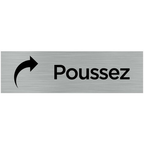Pictogramme POUSSEZ (Q0058).- Plaque aluminium brossé - (1/5)