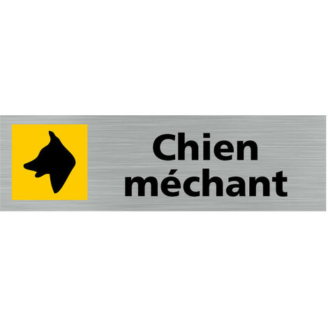 Pictogramme CHIEN MECHANT (Q0285).- Plaque aluminium brossé - (1/5)
