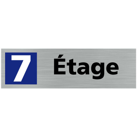 Pictogramme ETAGE 7 (Q0324).- Plaque aluminium brossé - (1/5)