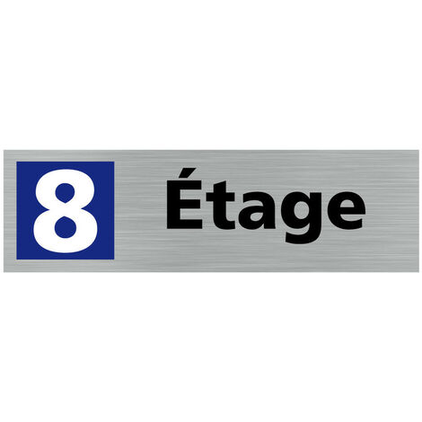 Pictogramme ETAGE 8 (Q0325).- Plaque aluminium brossé - (1/5)