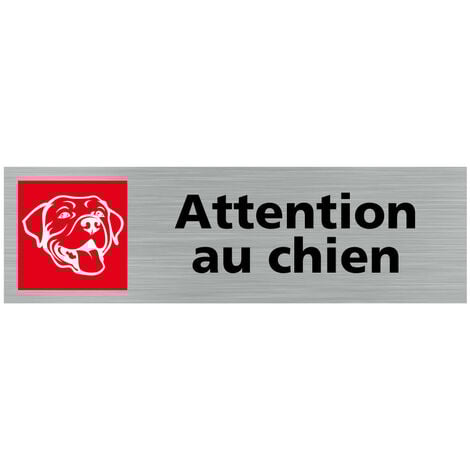 Plaque De Porte Attention Au Chien Alu Brossé - Sticker Ou