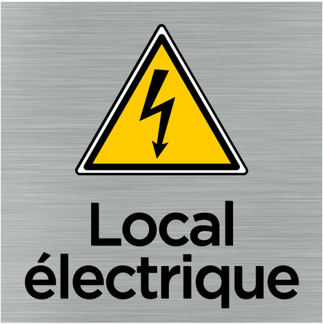 Pictogramme Local électrique (Q1063).- Plaque aluminium brossé -