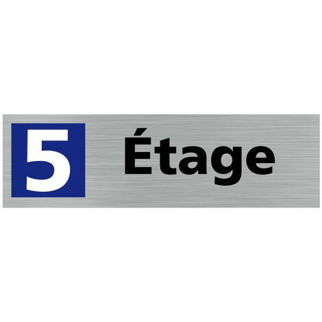 Pictogramme ETAGE 5 (Q0322).- Plaque aluminium brossé - (1/5)