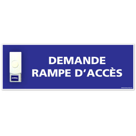 Panneau de signalisation APPEL RAMPE D'ACCES + Sonnette intégrée (G1103) - Plastique PVC 1,5 mm - 350 x 125 mm (1/3)