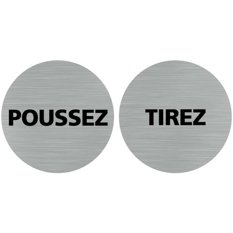 Pictogramme Tirez / Poussez .- Plaque aluminium brossé - Diamètre 83 mm