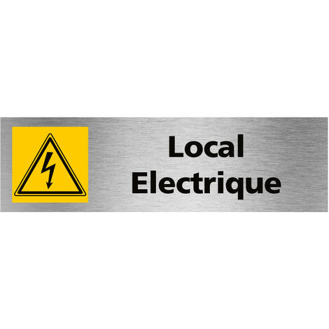 Signaletique.Biz France – Pictogramme local électrique – Signalisation de porte 170 x 50 mm – Plaque aluminium brossé 2 mm – Résistante aux intempéries - Q0475