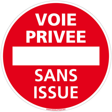 Panneau de Signalisation Autocollant. Panneau Interdiction. Panneau Parking, Panneau d'information Adhésif souple - Voie privée sans issue - Diamètre 125 mm