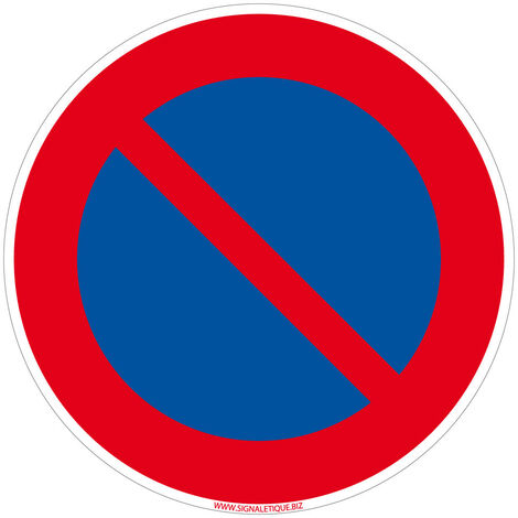 Panneau de Signalisation PVC 1 mm. Panneau Interdiction. Panneau Parking, Panneau d'information PVC. Taille au choi - Stationnement interdit picto - Diamètre 300 mm