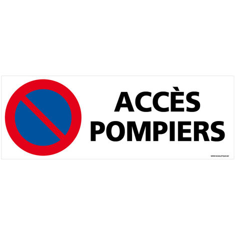 Panneau Stationnement Interdit Accès Pompiers - Signalisation Sécurité - Aluminium 2 mm - 350 x 125 mm