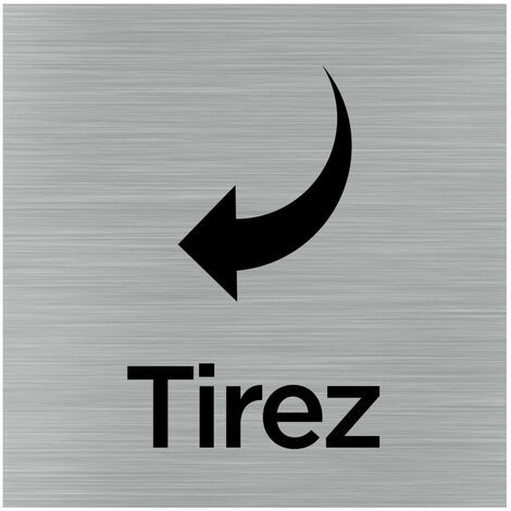 Pictogramme Tirez (Q1044).- Adhésif aspect aluminium brossé - (1/5)