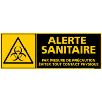 PANNEAU DE SIGNALISATION SPECIAL CORONAVIRUS - ALERTE SANITAIRE COVID-19 - EVITER TOUT CONTACT PHYSIQUE (C1508) - Adhésif - 500 x 180 mm