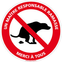 Panneau de Signalisation Autocollant. Panneau Interdiction. Panneau Parking, Panneau d'information Adhésif souple - Un maître responsable ramasse merci à tous - Diamètre 350 mm