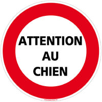 Panneau de Signalisation PVC 1 mm. Panneau Interdiction. Panneau Parking, Panneau d'information PVC. Taille au choi - Attention au chien - Diamètre 300 mm