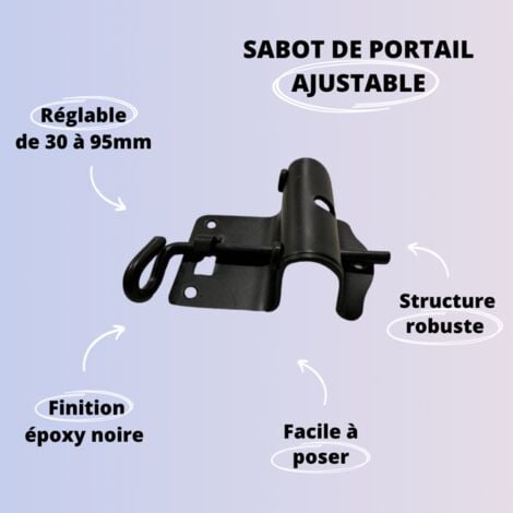 Sabot de portail à butée réglable epoxy noir 30 à 95mm 30 à 95mm - SECURY-T