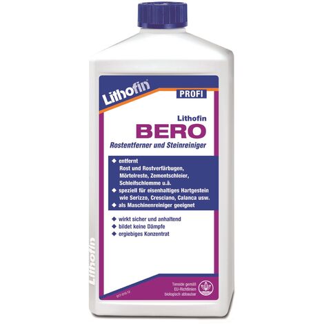 Lithofin BERO Rostentferner Serizzoreiniger 1 Liter Flasche
