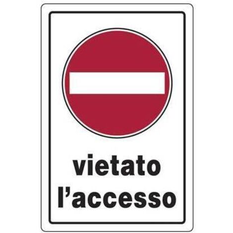 TARGA SEGNALETICA VIETATO ACCESSO